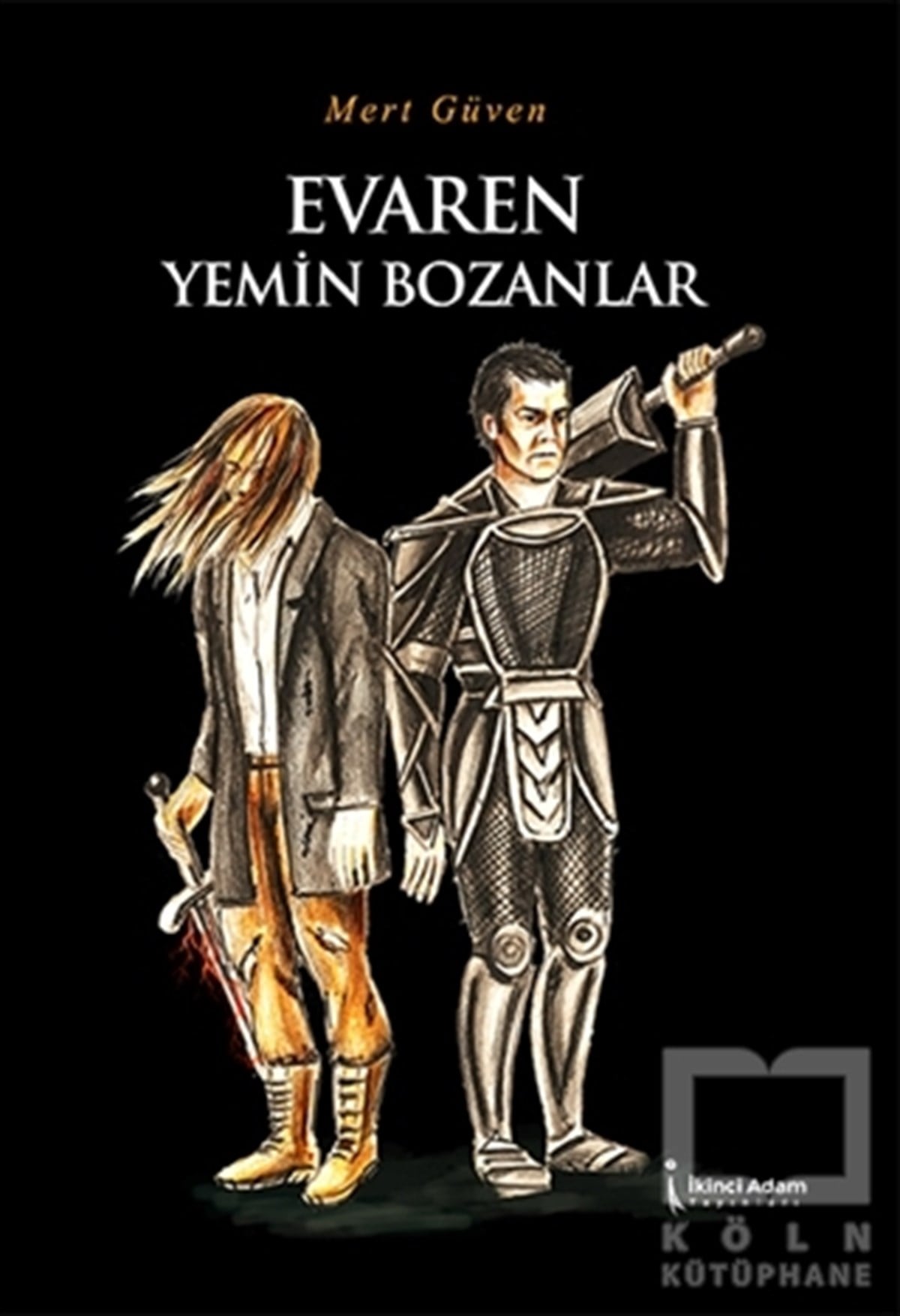 Mert GüvenTürkçe RomanlarEvaren