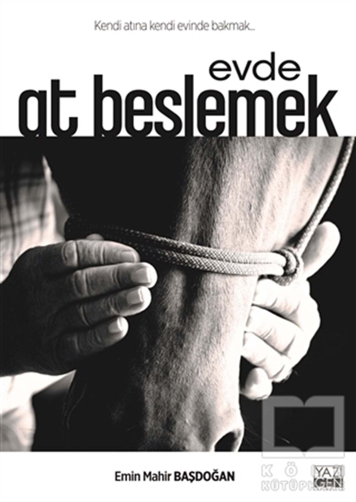 Emin Mahir BaşdoğanDiğerEvde At Beslemek