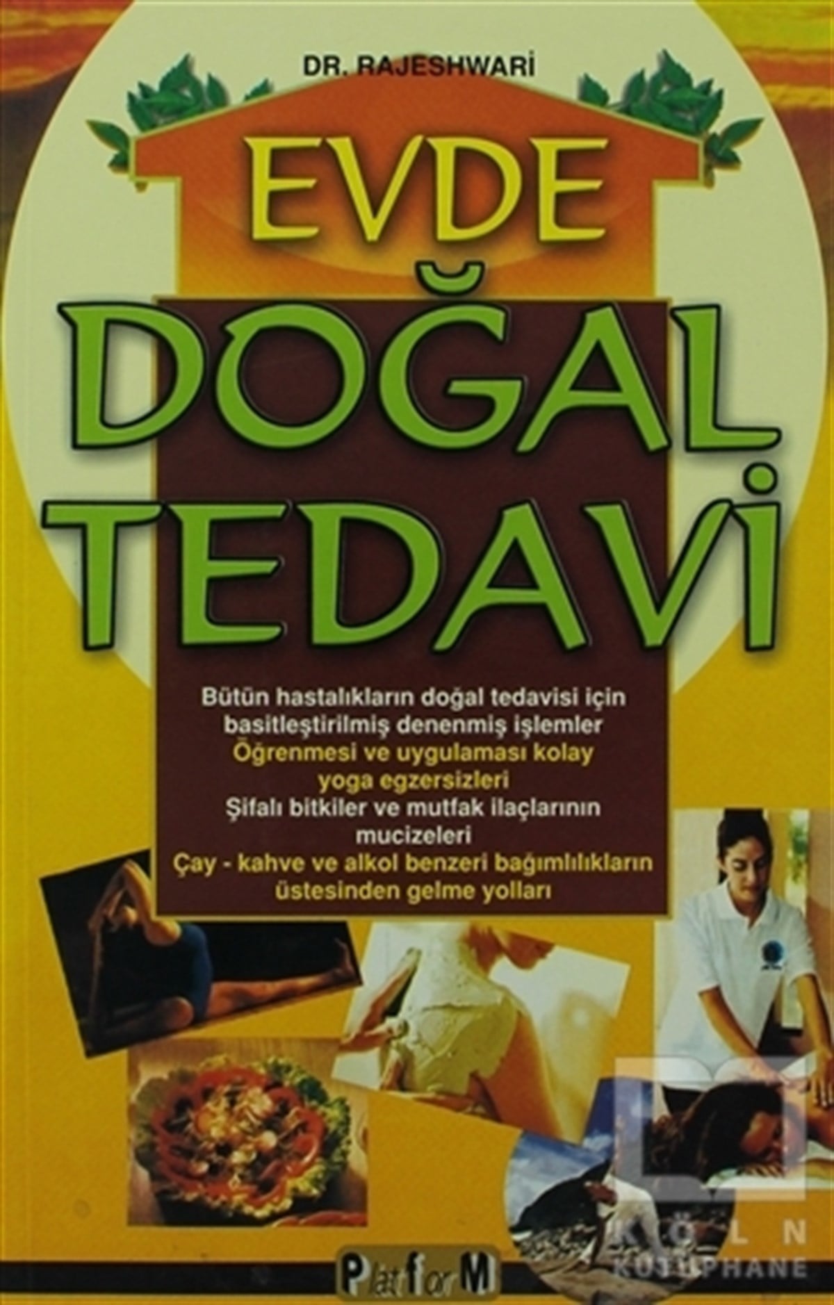 RajeshwariSağlık İletişimiEvde Doğal Tedavi