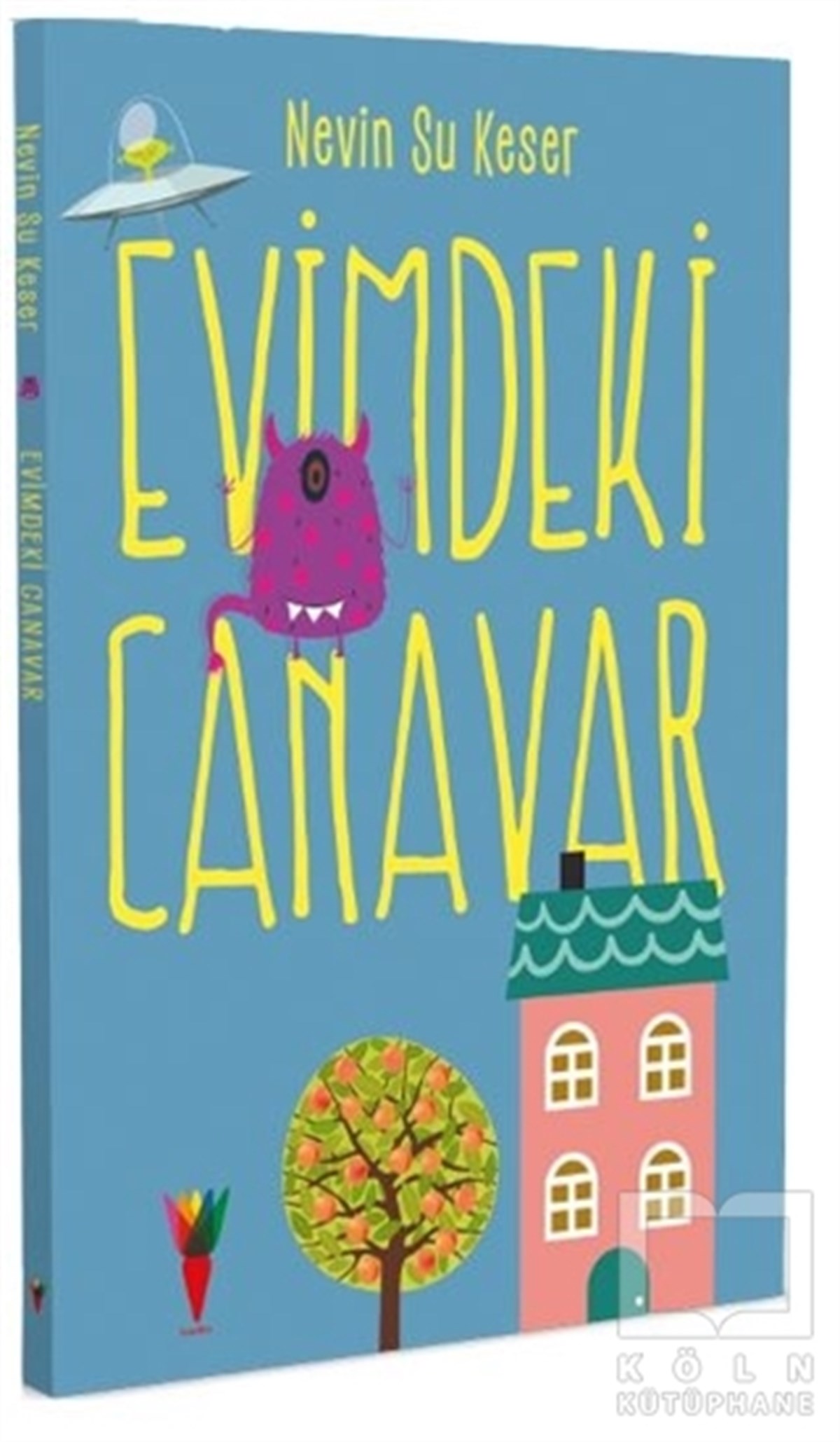 Nevin Su KeserHikayelerEvimdeki  Canavar