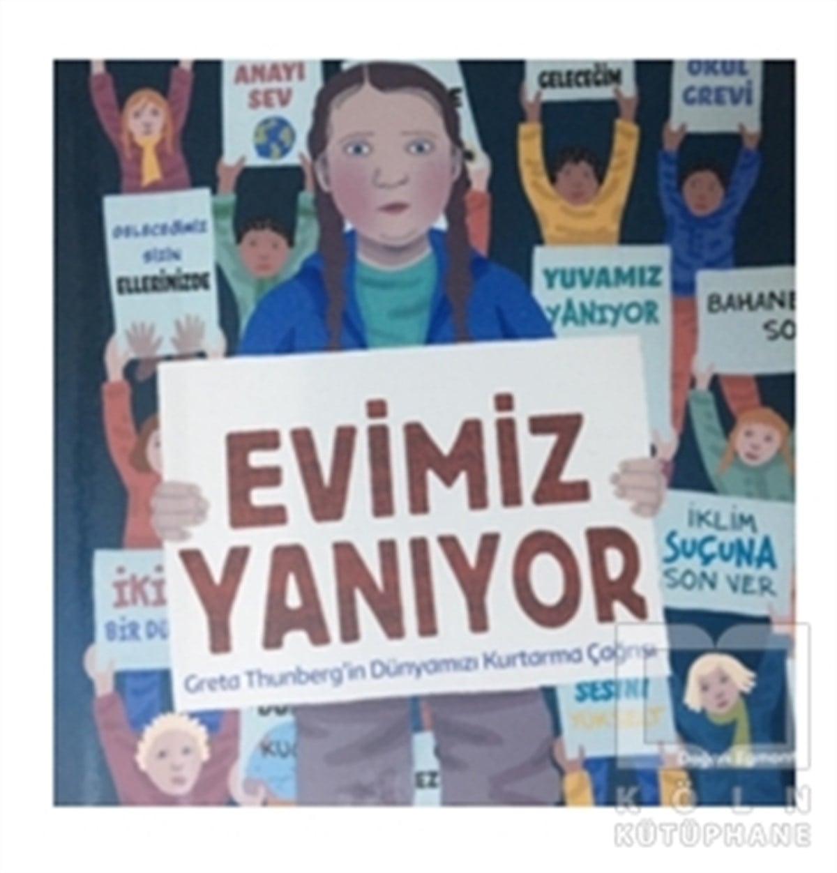 Jeanette WinterDiğerEvimiz Yanıyor