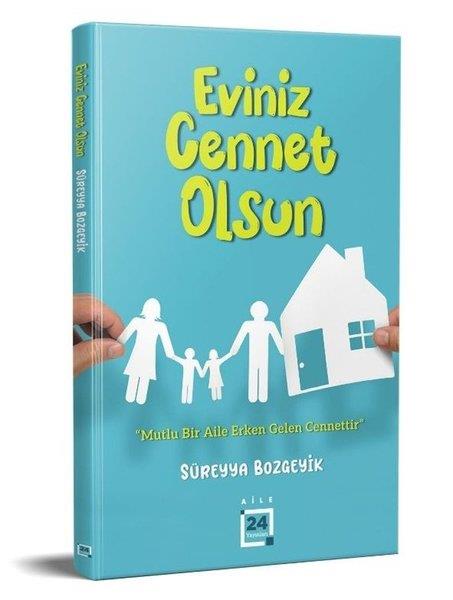 Süreyya BozgeyikTürk RomaniEviniz Cennet Olsun