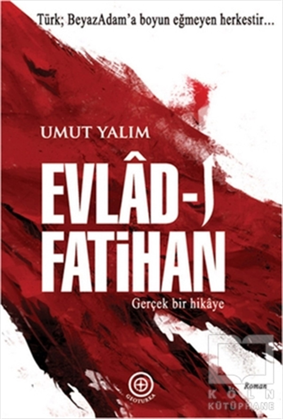 Umut YalımRomanEvlad-ı Fatihan