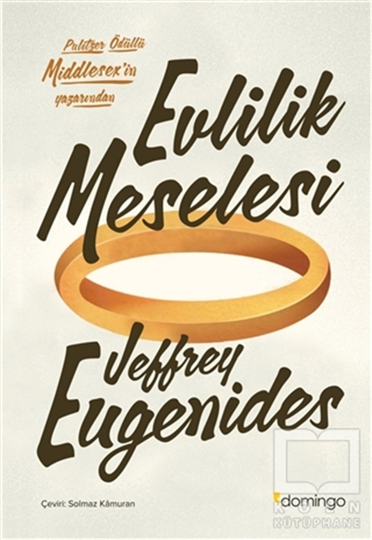 Jeffrey EugenidesRomanEvlilik Meselesi
