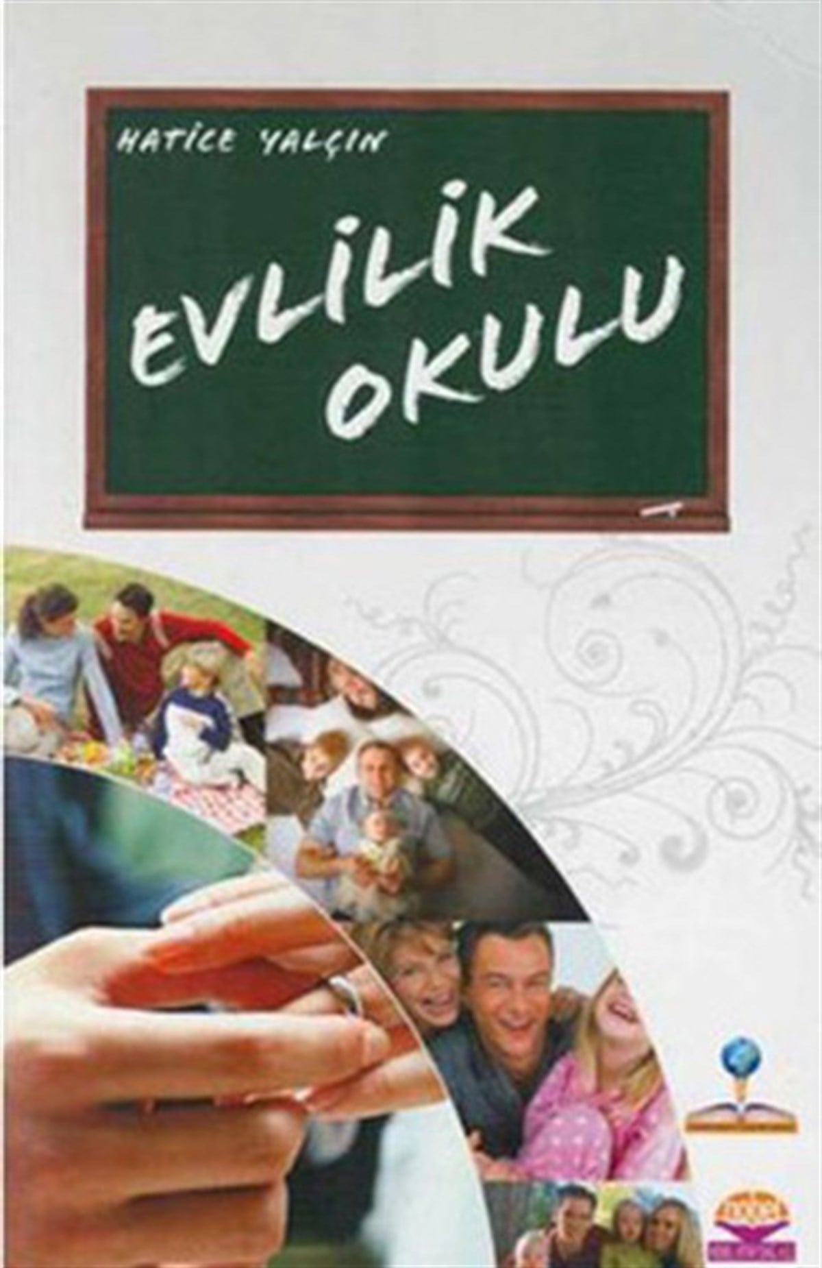 Hatice YalçınEğitimEvlilik Okulu