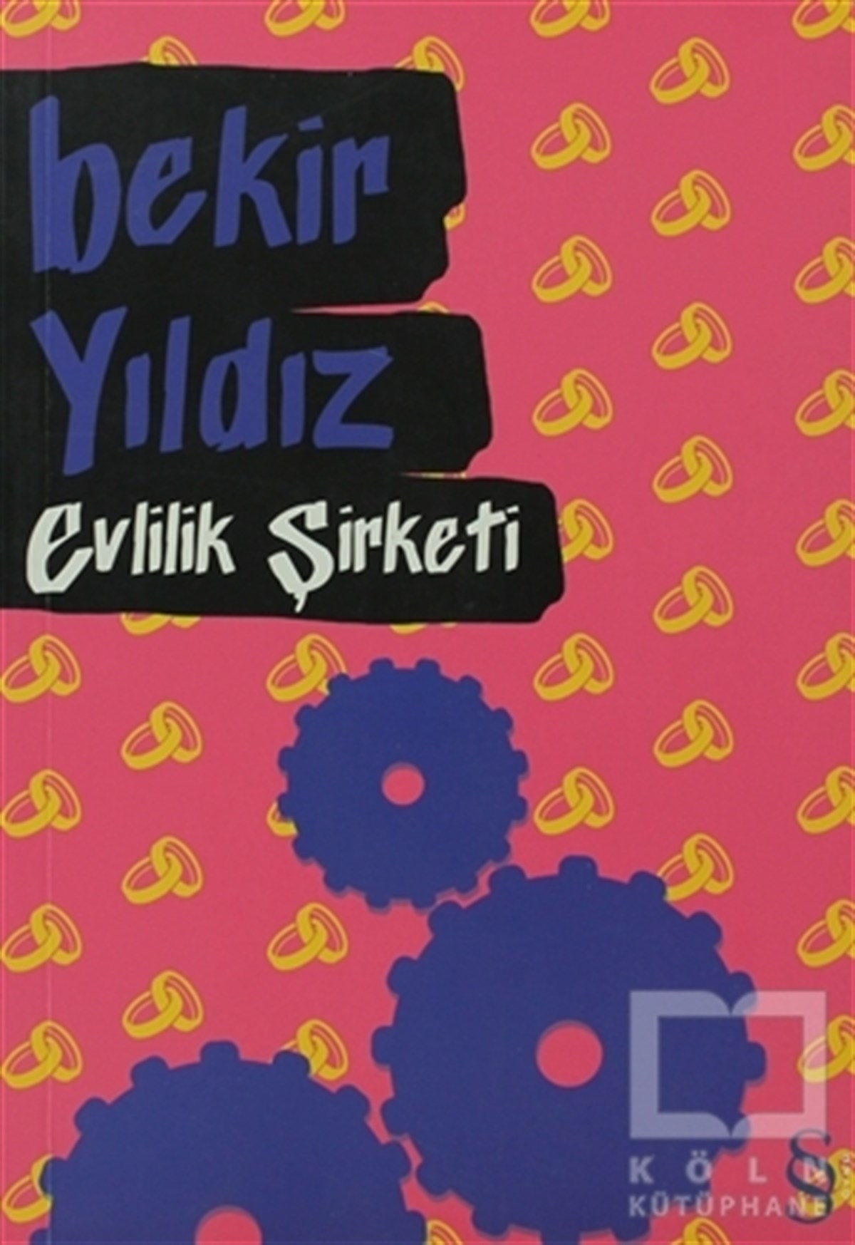 Bekir YıldızTürk EdebiyatıEvlilik Şirketi
