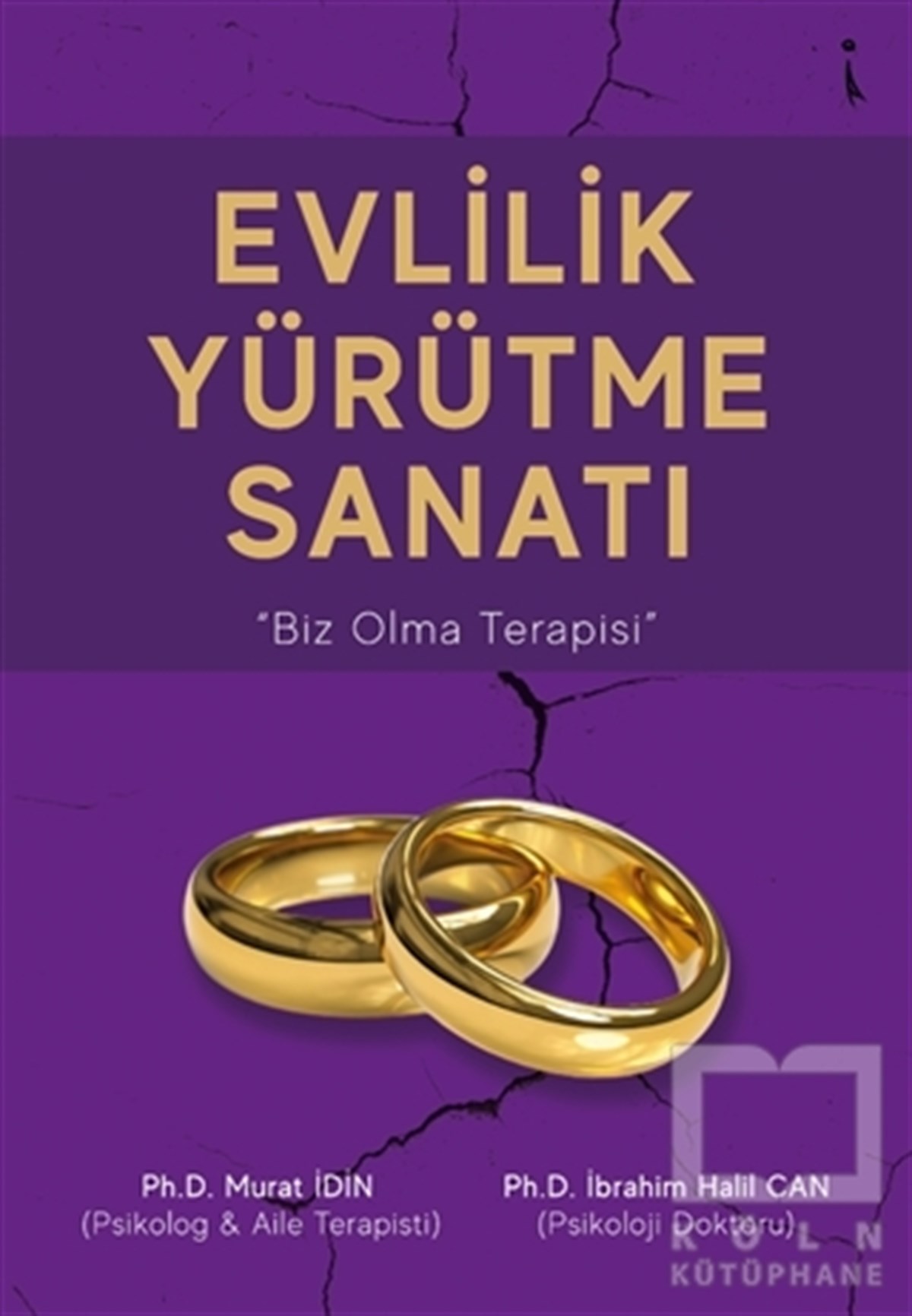 İbrahim Halil CanBaşvuru KitaplarıEvlilik Yürütme Sanatı