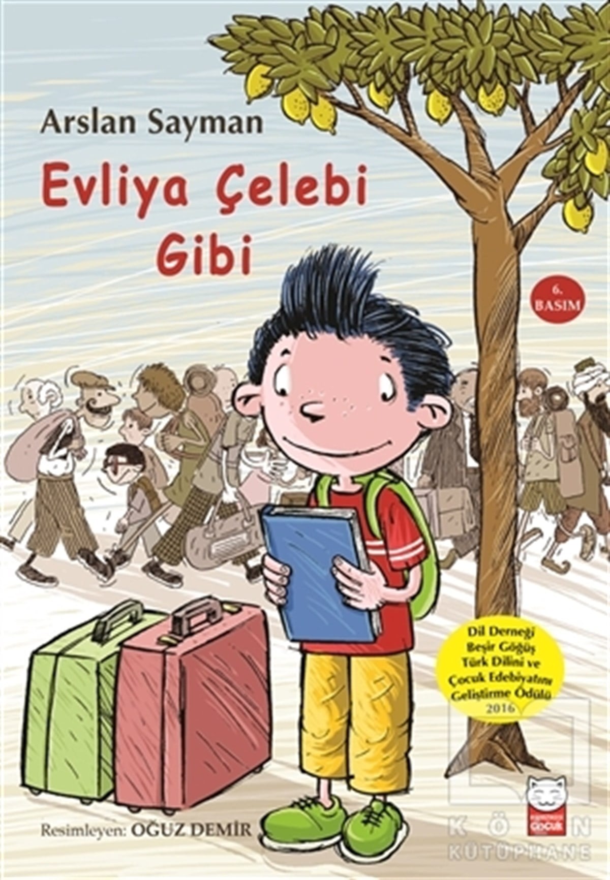 Arslan SaymanRoman-ÖyküEvliya Çelebi Gibi