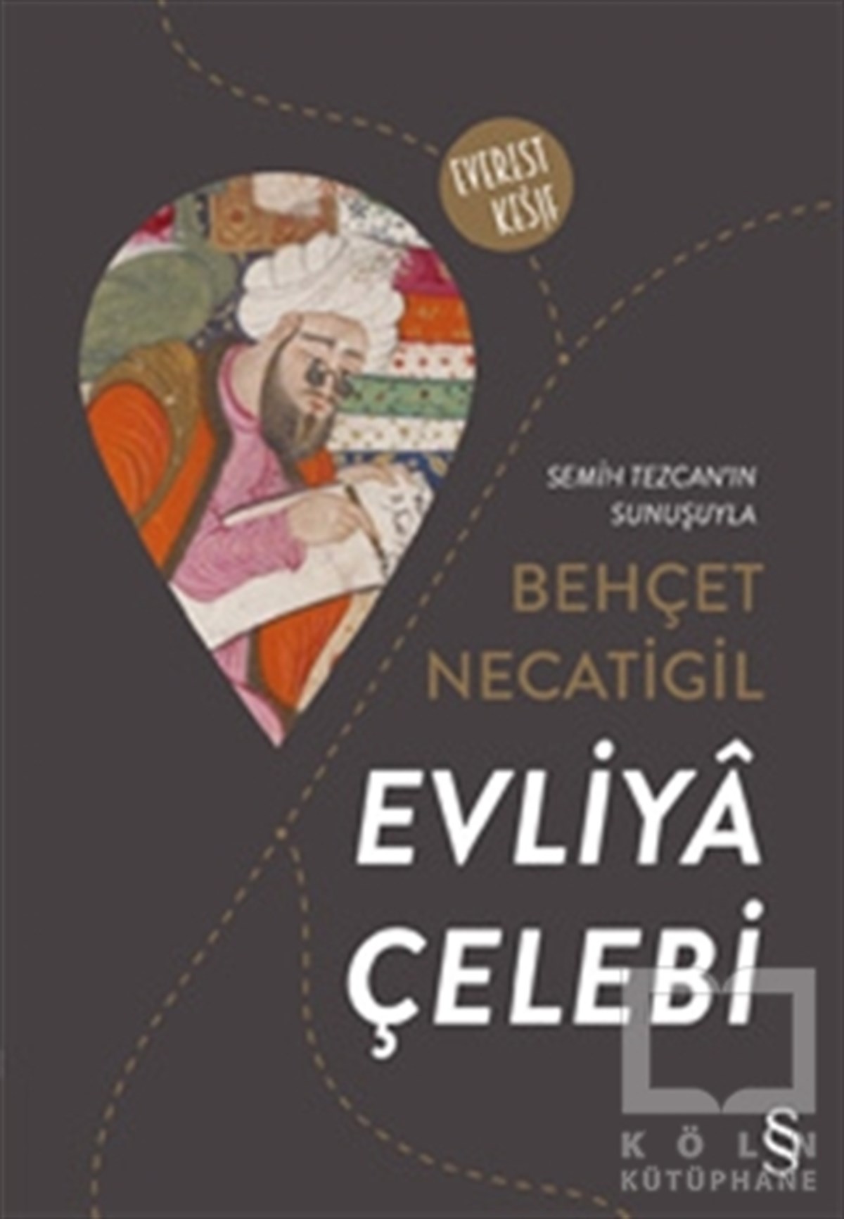 Behçet NecatigilTürk EdebiyatıEvliya Çelebi