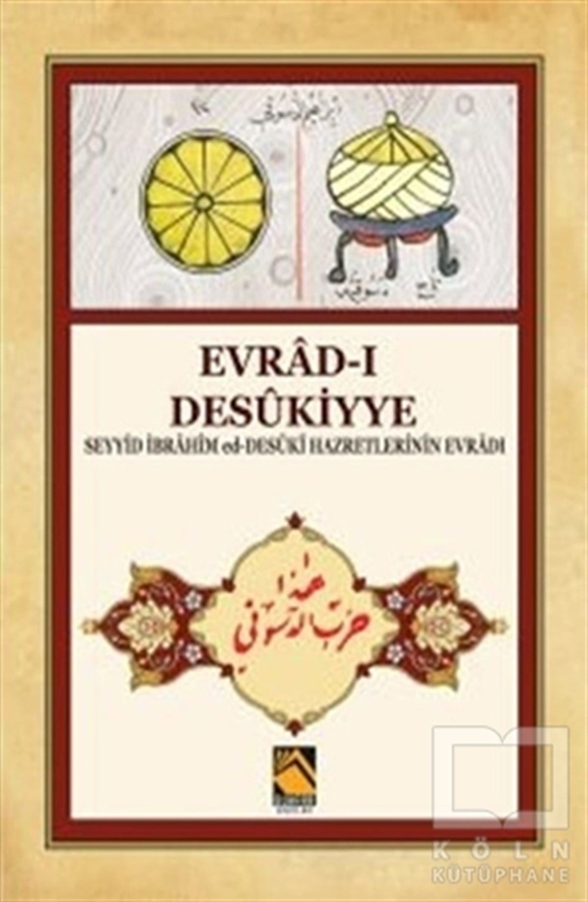 KolektifDiğerEvrad-ı  Desükiyye