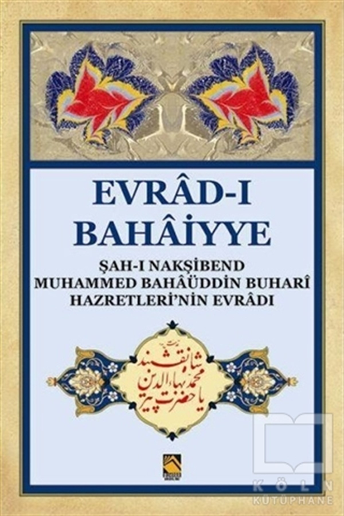 KolektifGenel KonularEvrad-ı Bahaiyye (Dergi Boy )