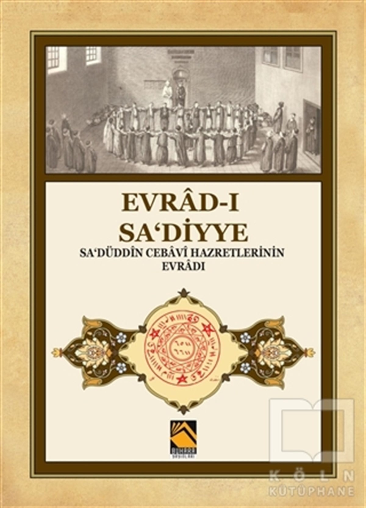 KolektifDiğerEvrad-ı Sa‘diyye