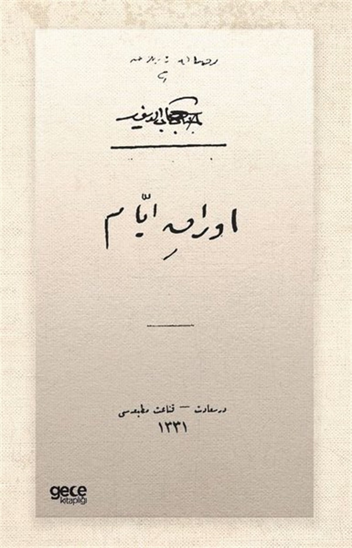 Cenab ŞahabettinOsmanlicaEvrak-ı Eyyam - Osmanlıca