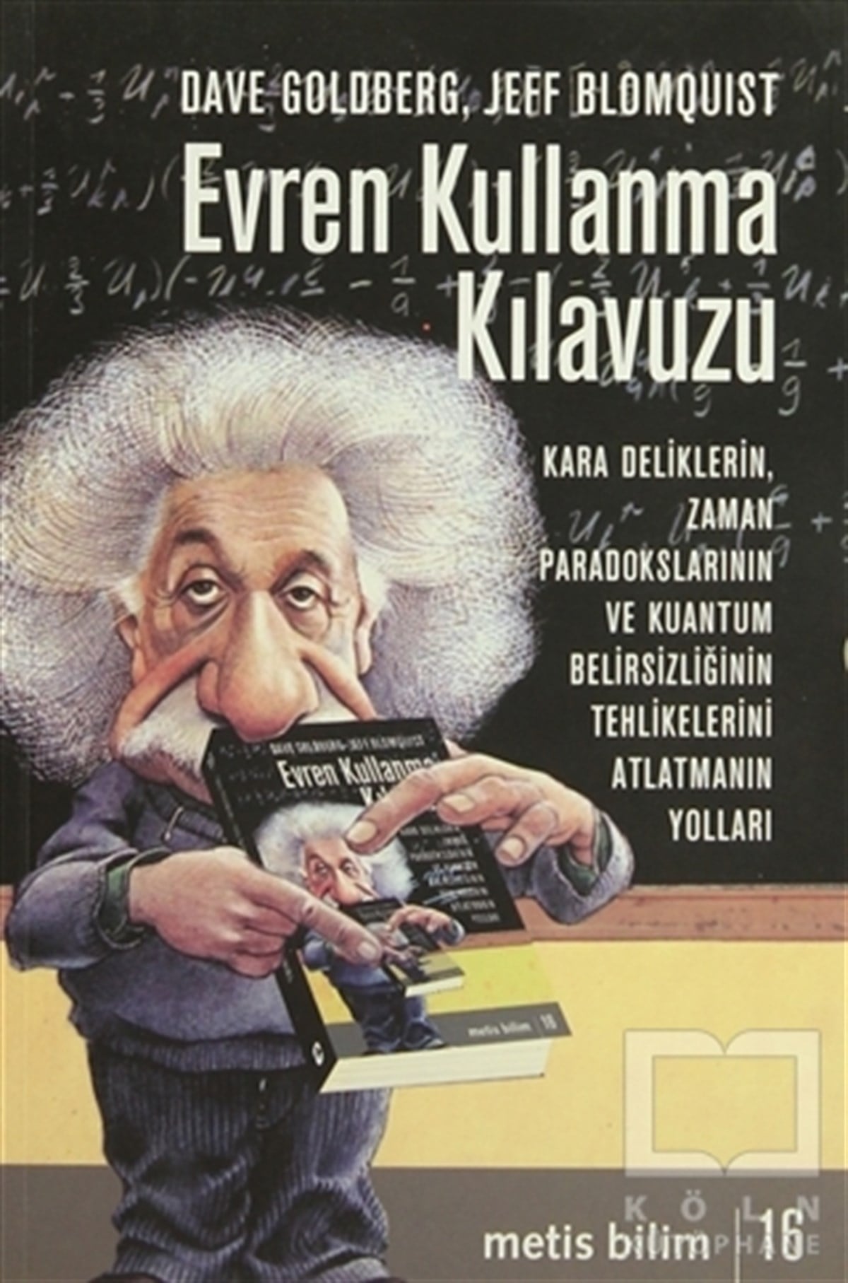 Dave GoldbergPopüler BilimEvren Kullanma Kılavuzu