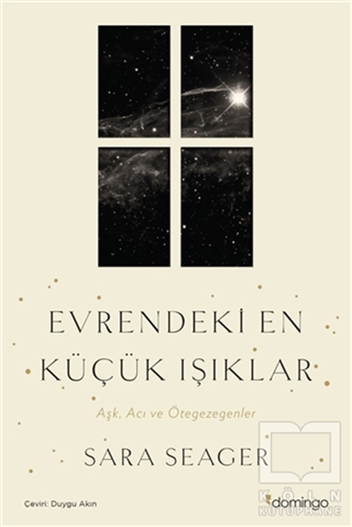Sara SeagerAnı & Mektup & Günlük KitaplarıEvrendeki En Küçük Işıklar