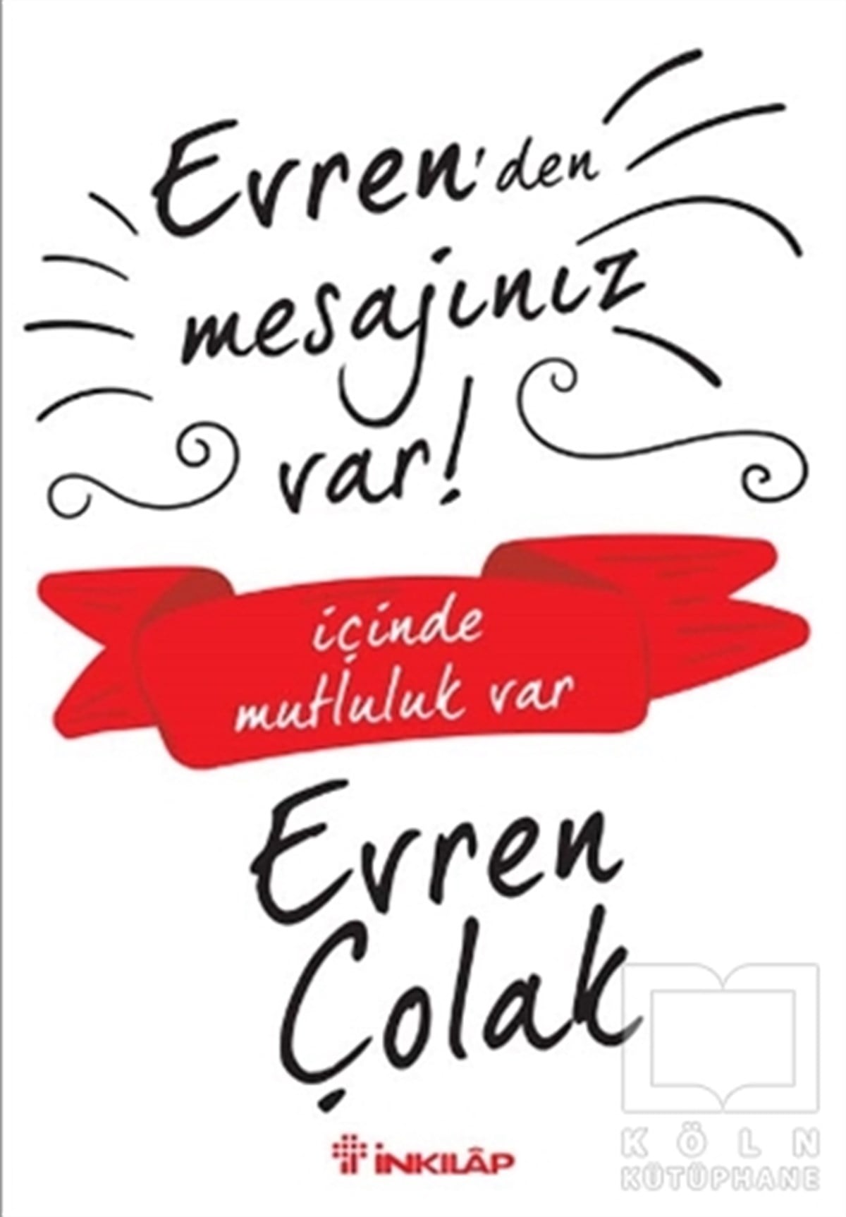 Evren ÇolakKişisel GelişimEvren'den Mesajınız Var!