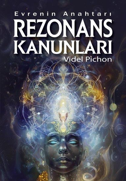 Videl PichonPopüler Bilim KitaplarıEvrenin Anahtarı - Rezonans Kanunları