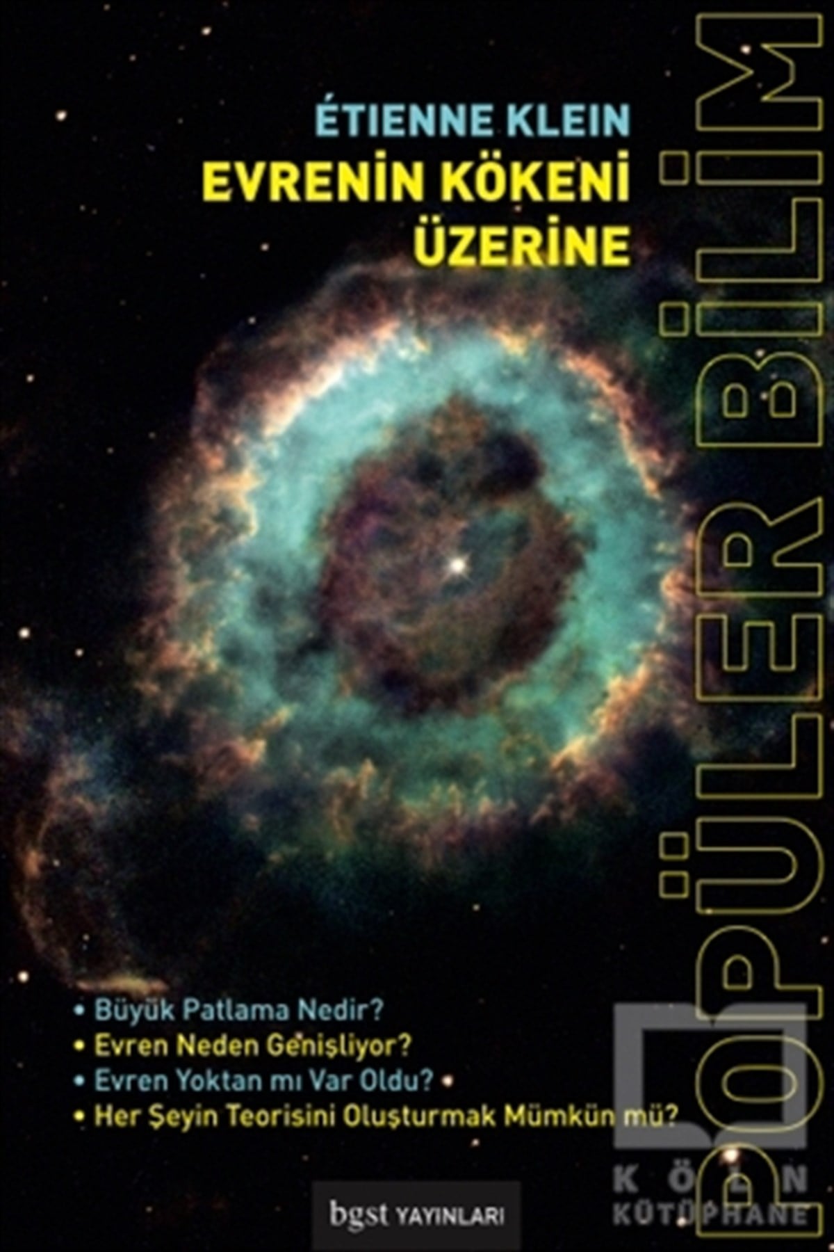 Etienne KleinPopüler BilimEvrenin Kökeni Üzerine