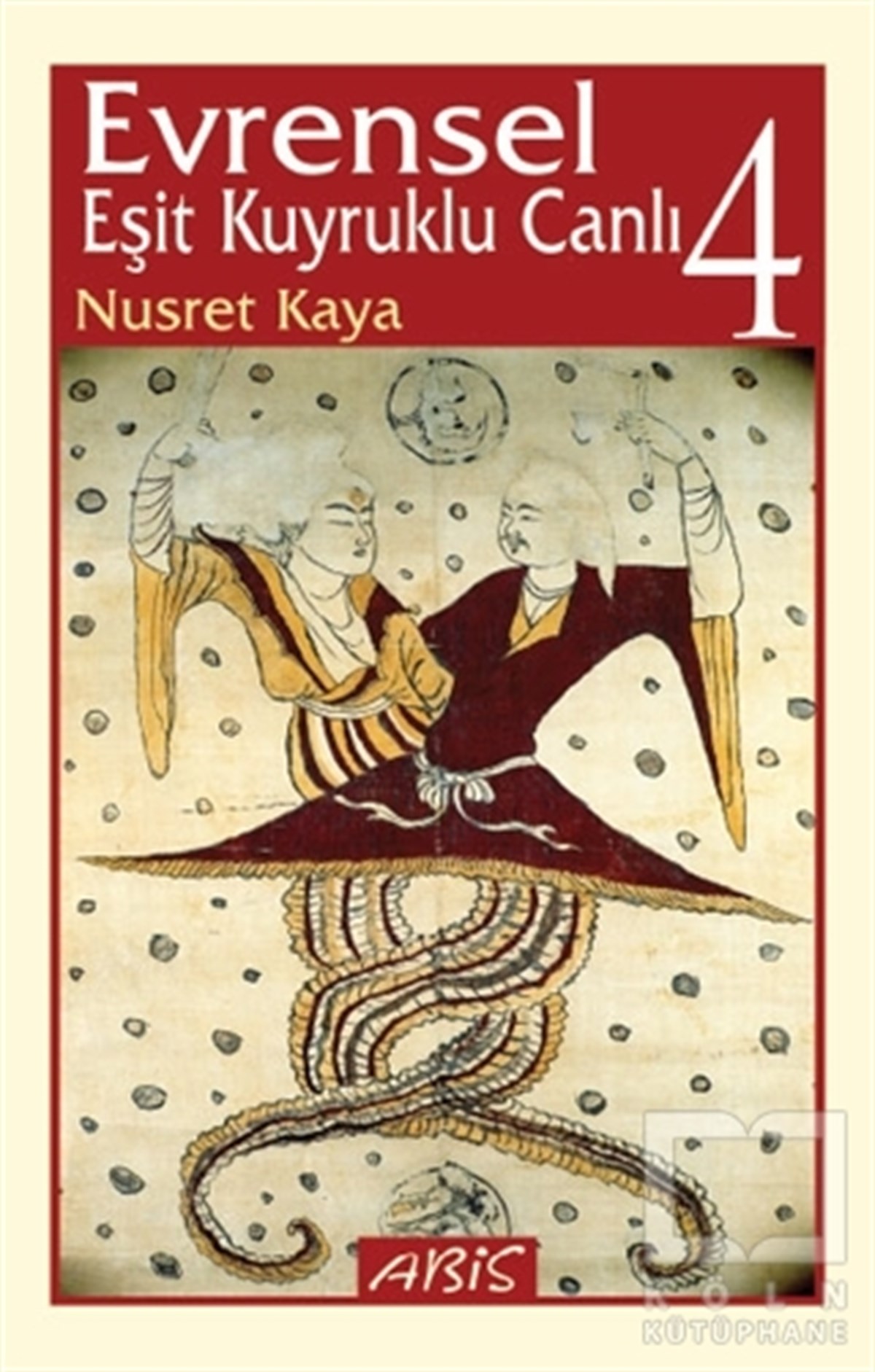 Nusret KayaGenel PsikolojiEvrensel Eşit Kuyruklu Canlı: 4