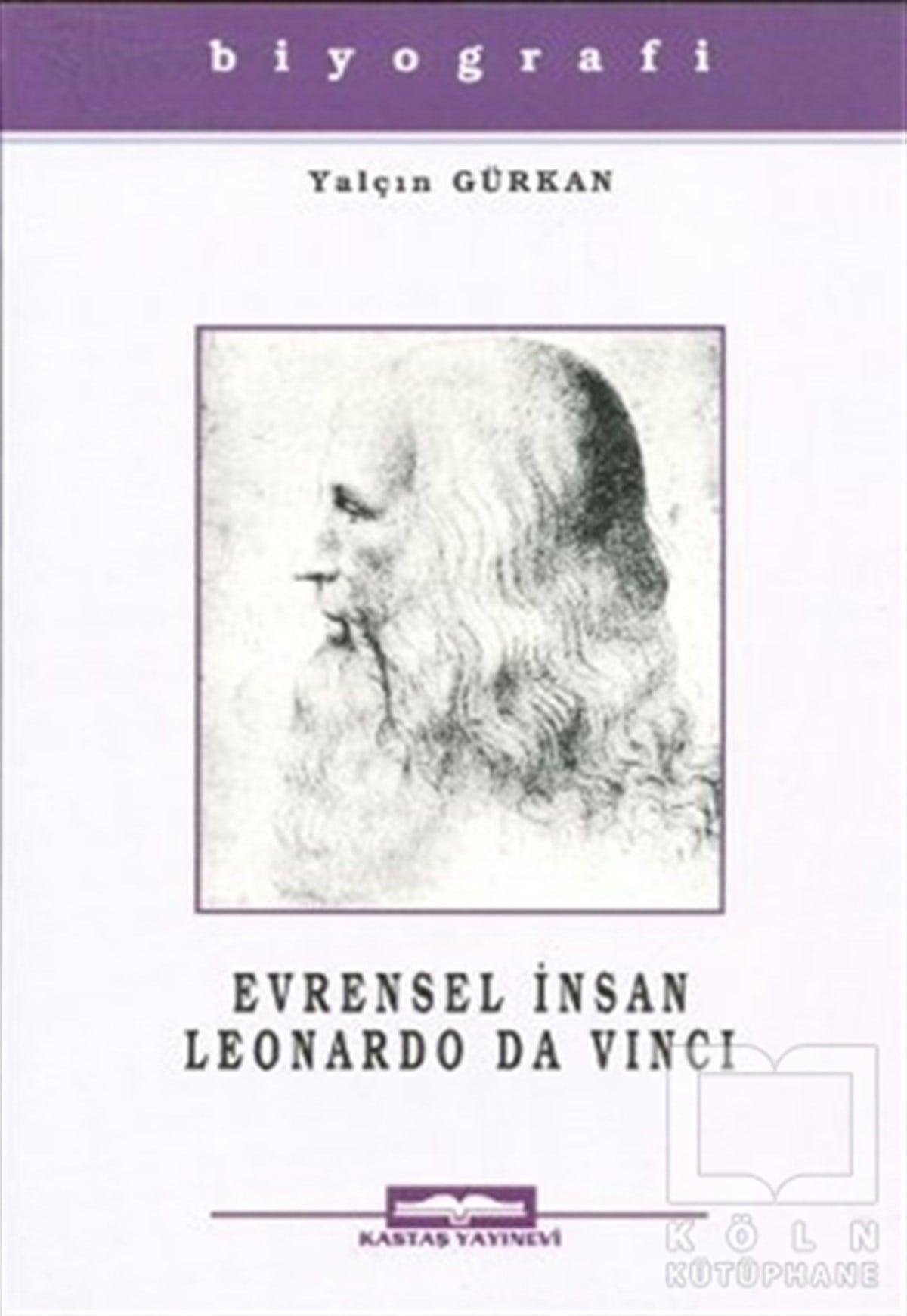 Yalçın GürkanDiğerEvrensel İnsan Leonardo Da Vinci