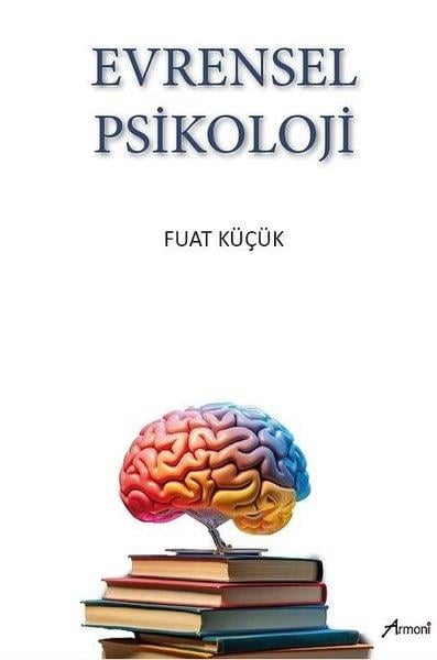 Armağan TuranPsikoloji KitaplarıEvrensel Psikoloji
