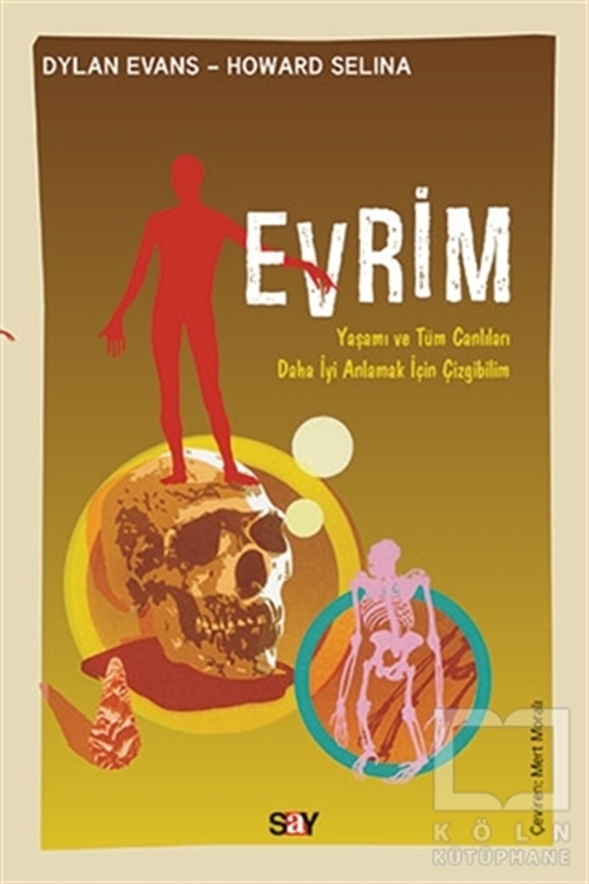 Dylan EvansDiğerEvrim