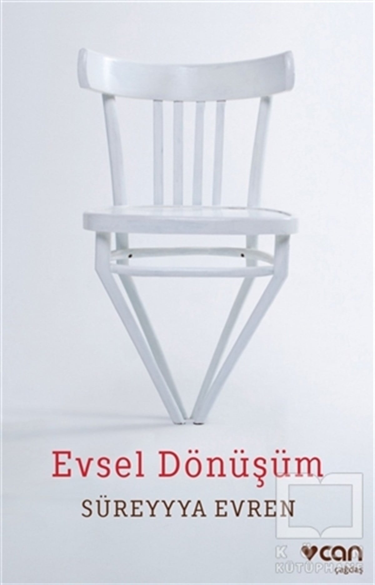Süreyyya EvrenÖyküEvsel Dönüşüm