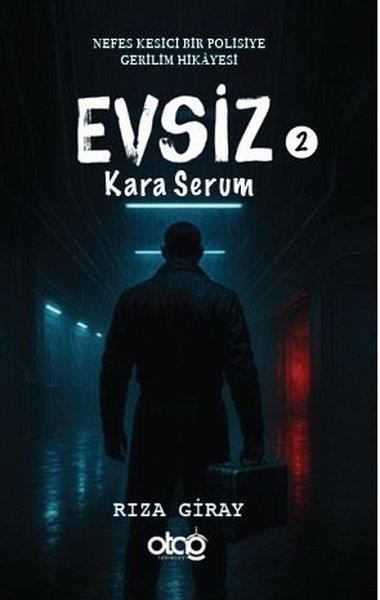 Rıza GirayPolisiye Romanlar & Cinayet RomanlarıEvsiz 2 - Kara Serum