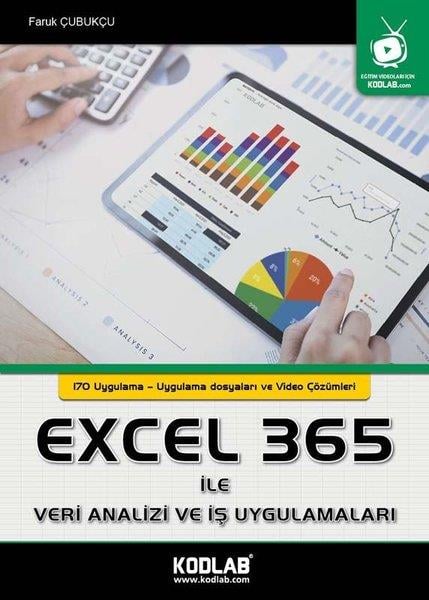 KolektifMicrosoft OfficeExcel 365 ile Veri Analizi ve İş Uygulamaları