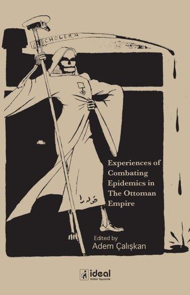 KolektifHistoryExperiences Of Combating Epidemics in The Ottoman Empire