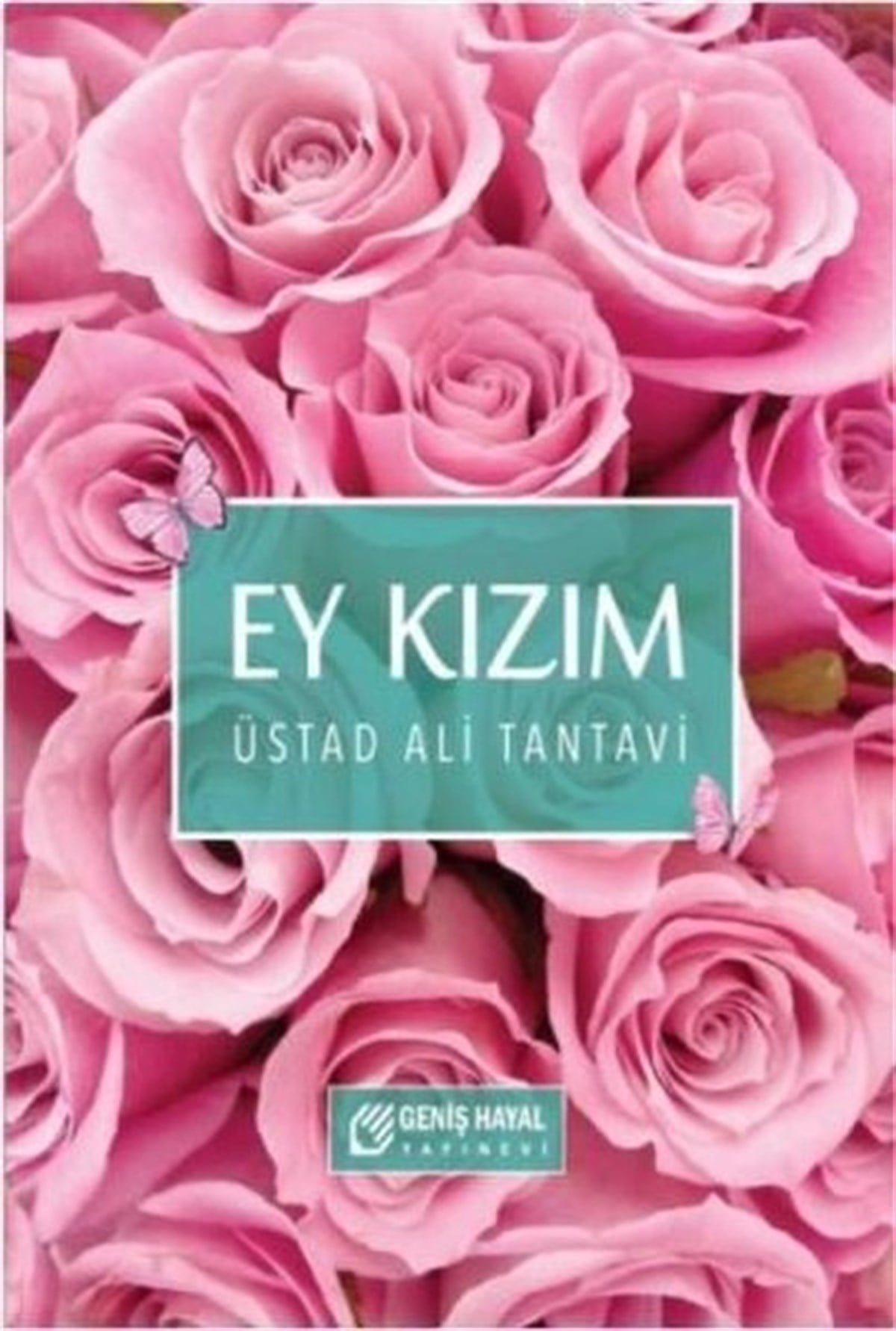 Ali Tantaviİslami KitaplarEy Kızım