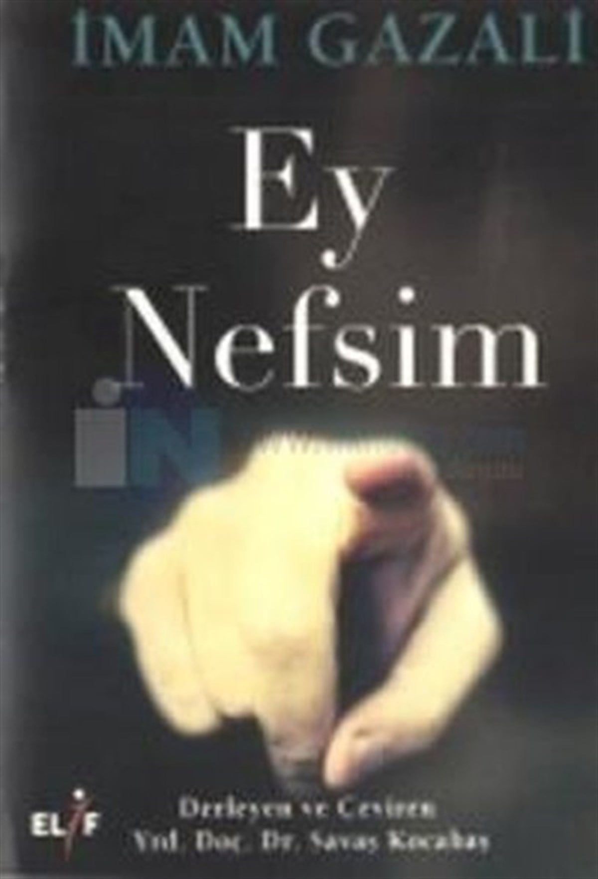 İmam Gazaliİslami KitaplarEy Nefsim