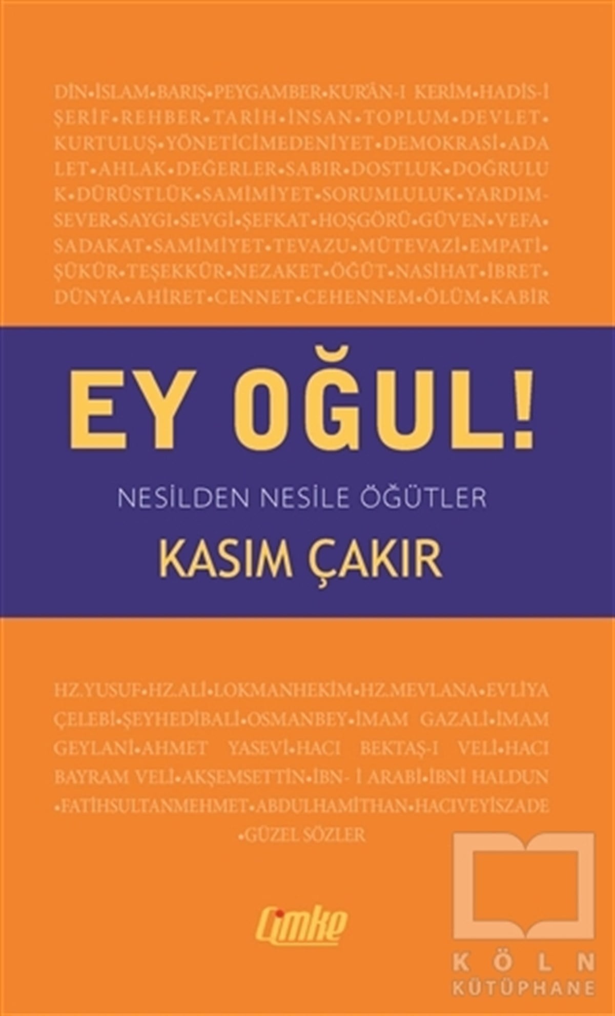 Kasım ÇakırDenemeEy Oğul!