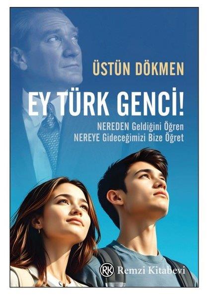 Üstün DökmenDeneme KitaplarıEy Türk Genci!
