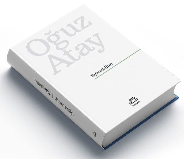 Oğuz AtayTürk RomaniEylembilim - Özel Baskı