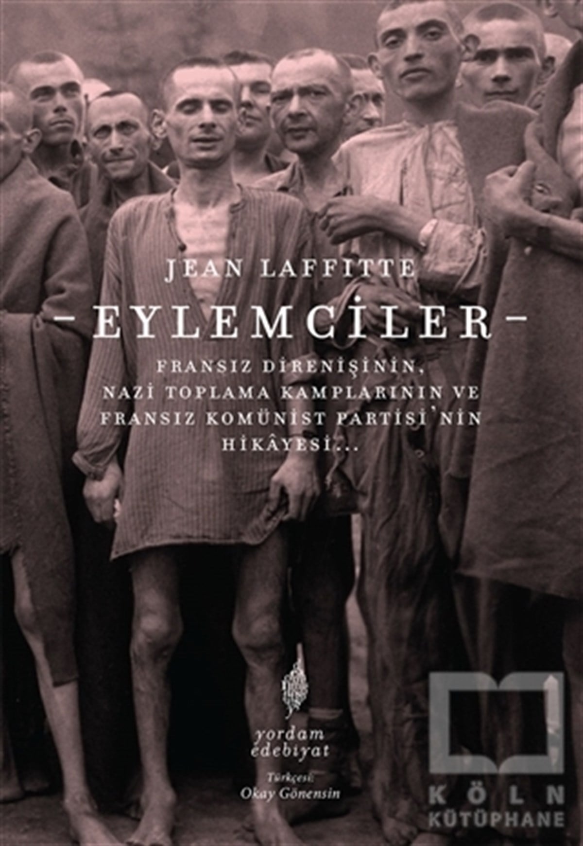 Jean LaffitteTürkçe RomanlarEylemciler