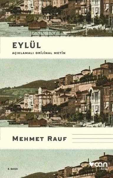Mehmet RaufTürk KlasikleriEylül - Açıklamalı Orjinal Metin