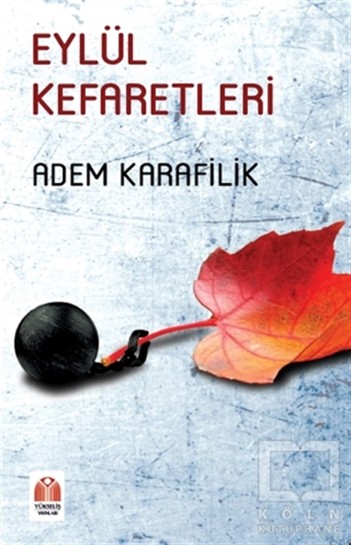 Adem KarafilikTürkçe Şiir KitaplarıEylül Kefaretleri