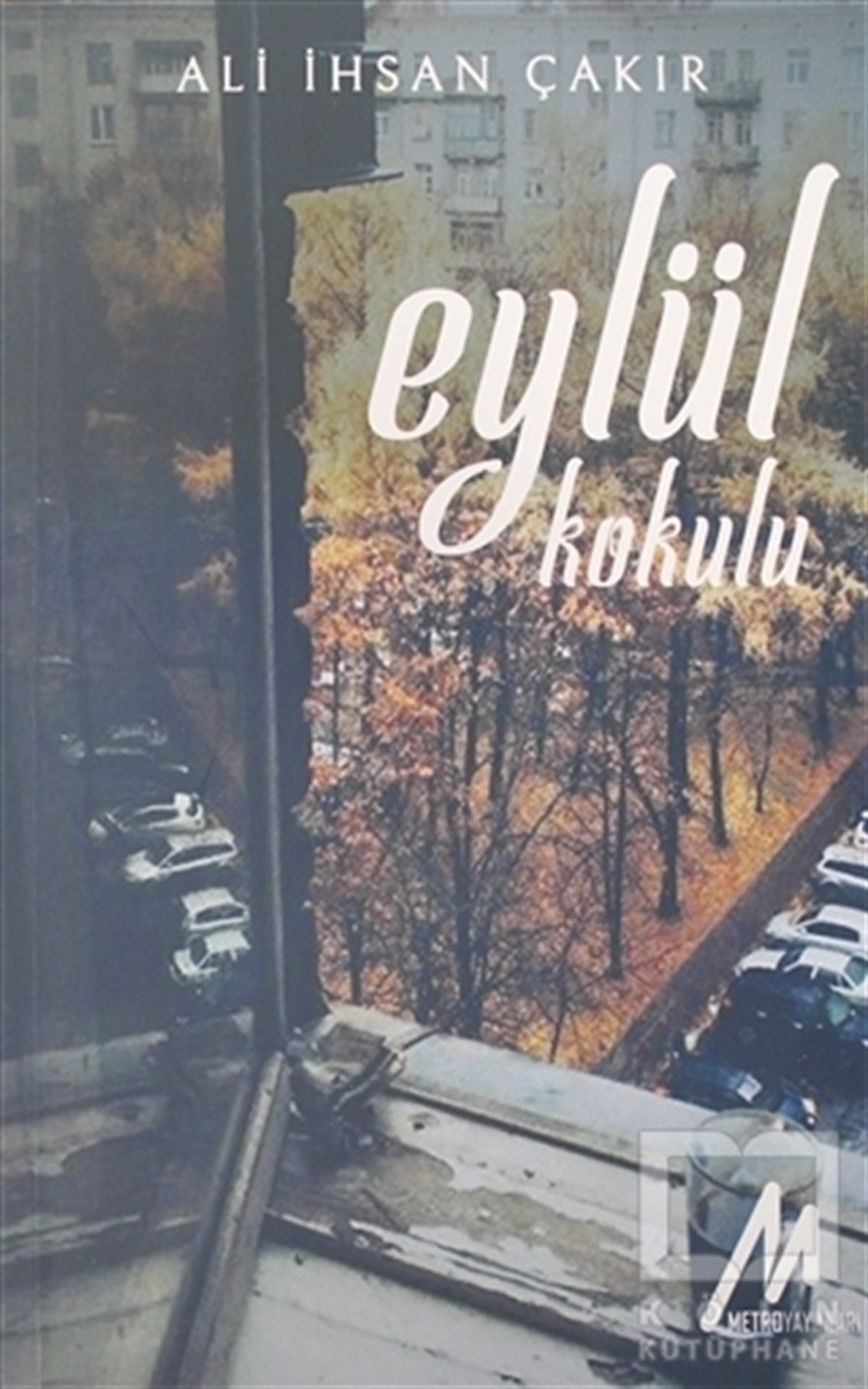 Ali İhsan ÇakırŞiirEylül Kokulu