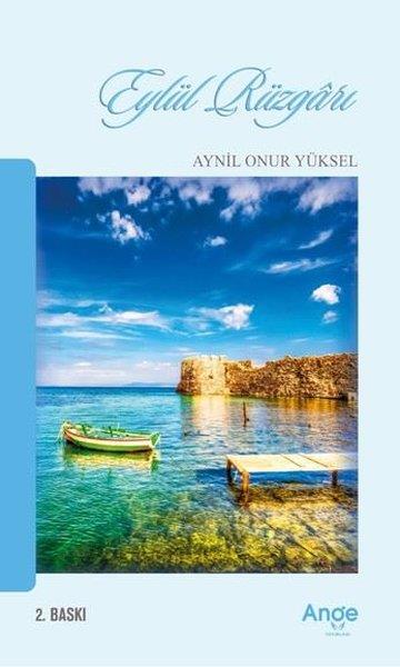 Aynil Onur YükselTürkiye RomanEylül Rüzgarı