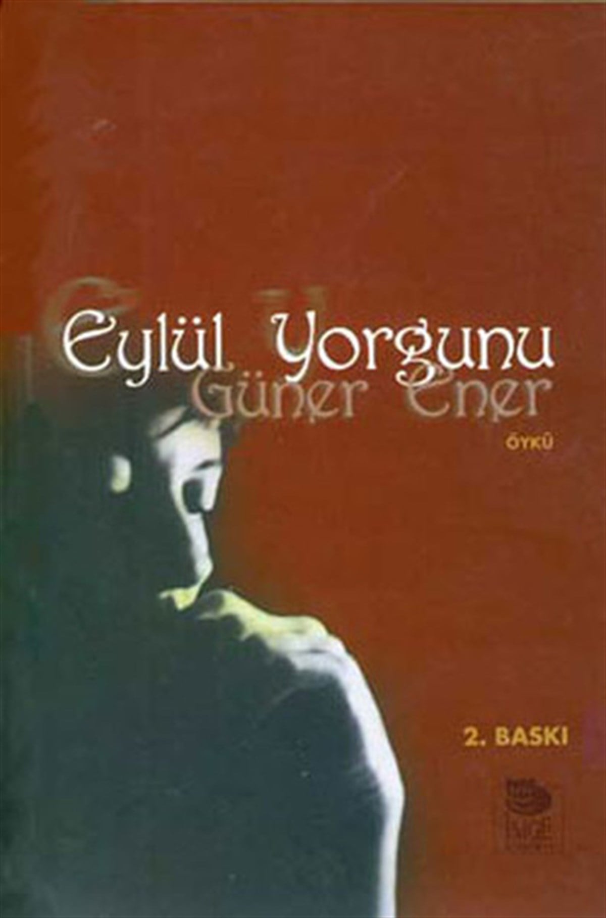 Güner EnerTürkiye RomanEylül Yorgunu