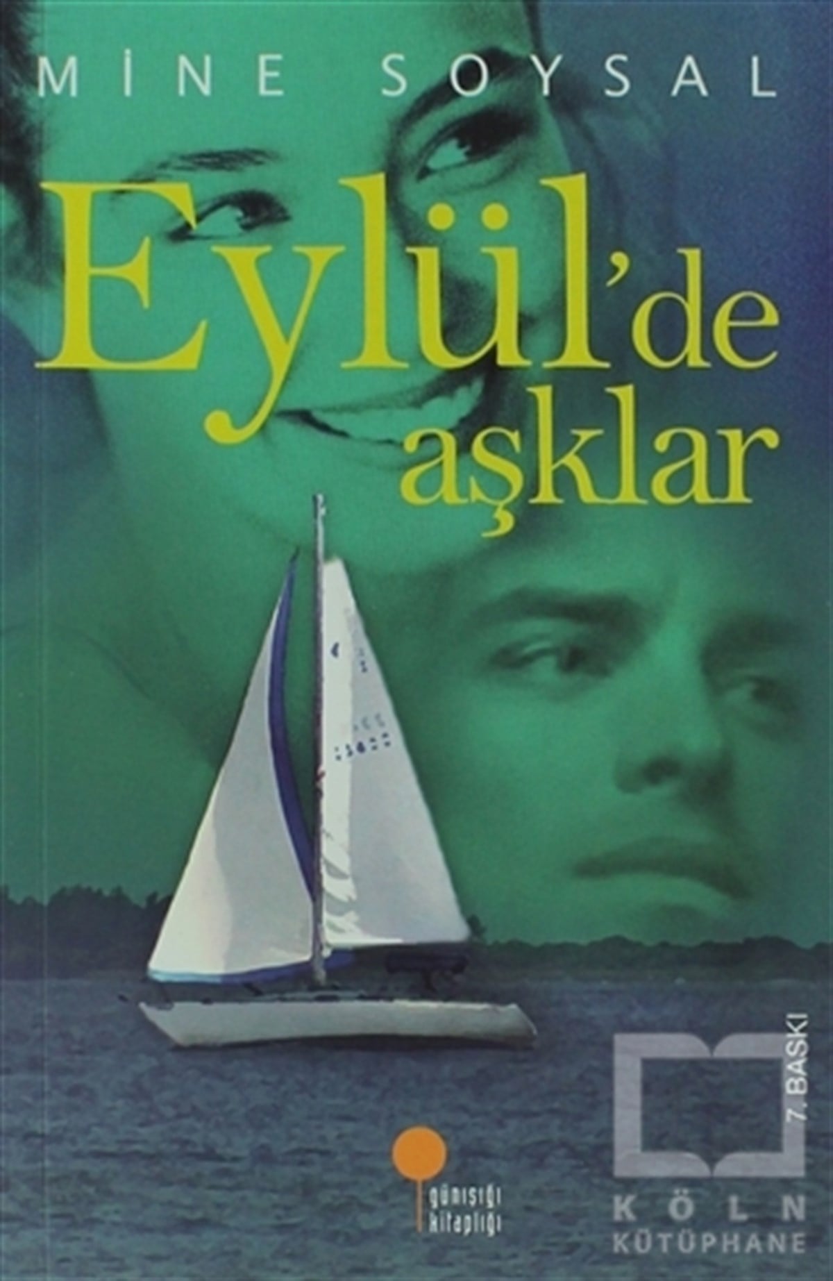 Mine SoysalGençlik EdebiyatıEylül’de Aşklar