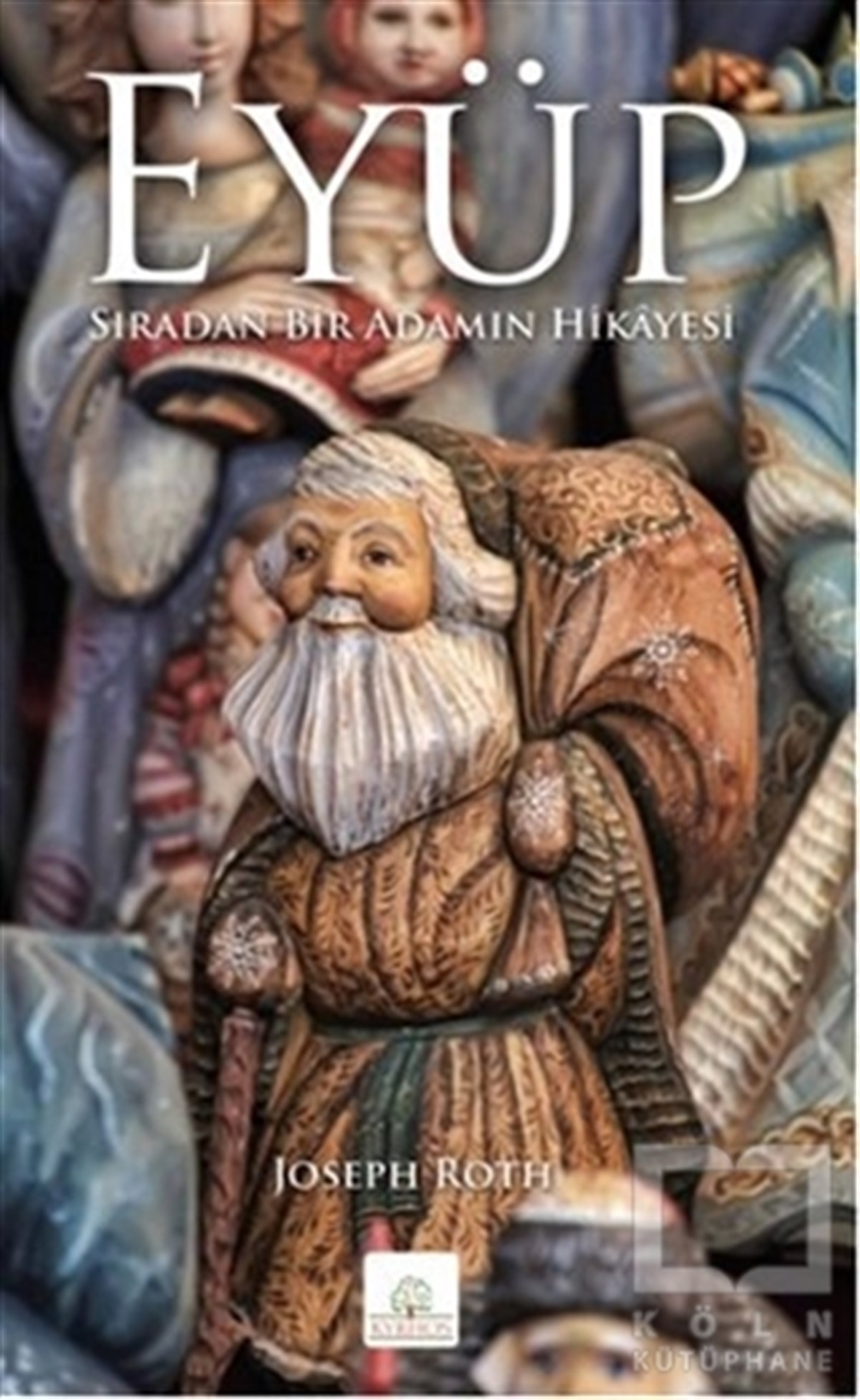 Joseph RothAlman EdebiyatıEyüp