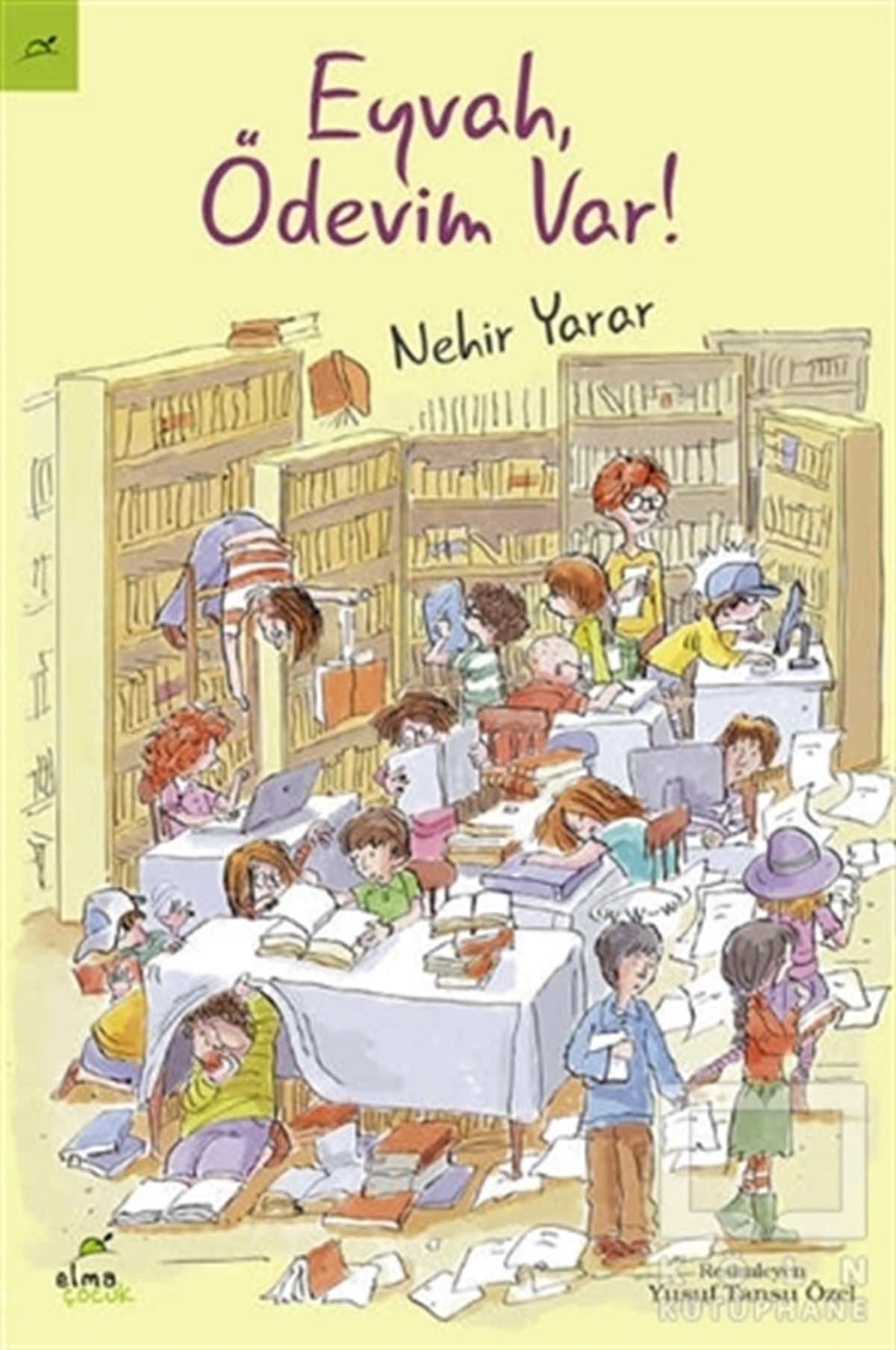 Nehir YararRoman-ÖyküEyvah Ödevim Var!
