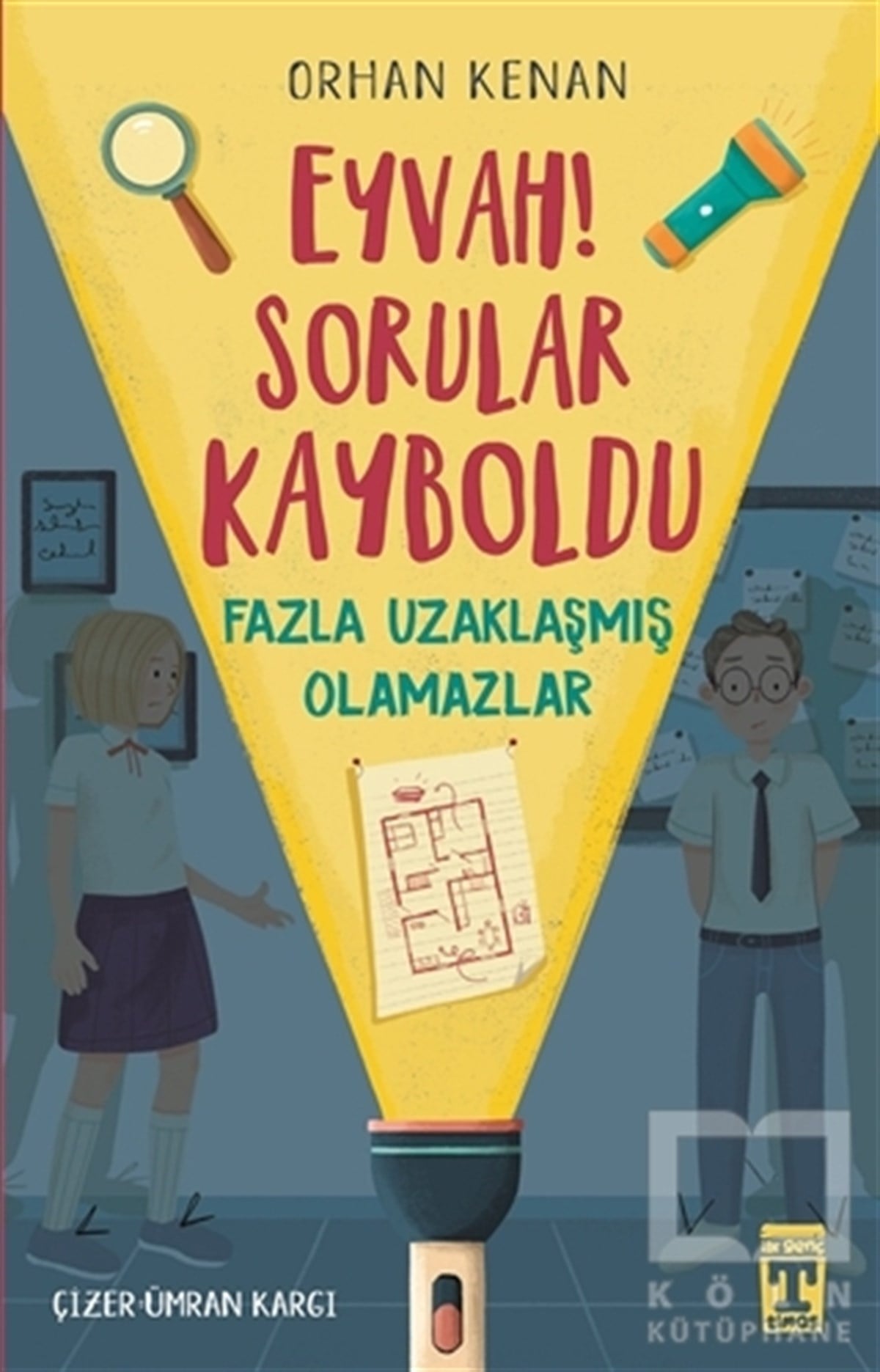 Orhan KenanÇocuk RomanlarıEyvah! Sorular Kayboldu