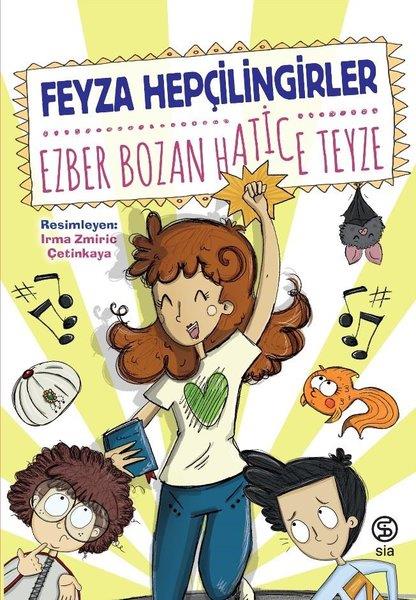 Feyza HepçilingirlerÇocuk Gençlik RomanlarıEzber Bozan Hatice Teyze