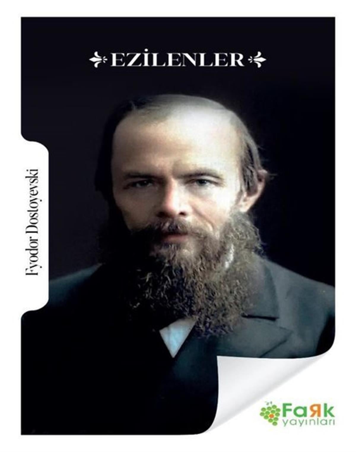 Fyodor Mihayloviç DostoyevskiDünya KlasikleriEzilenler