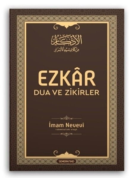 İmam Neveviİslami KitaplarEzkar - Dua ve Zikirler