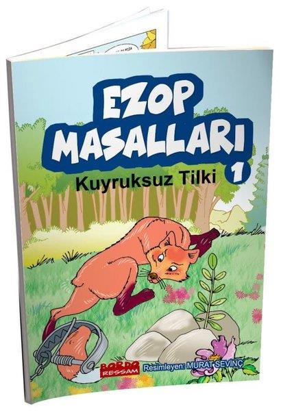 KolektifOkul Öncesi Masal KitaplarıEzop Masalları 1 - Kuyruksuz Tilki