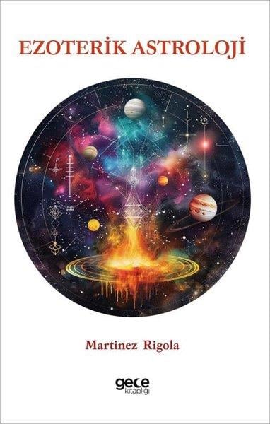 Martinez RigolaAstroloji KitaplarıEzoterik Astroloji